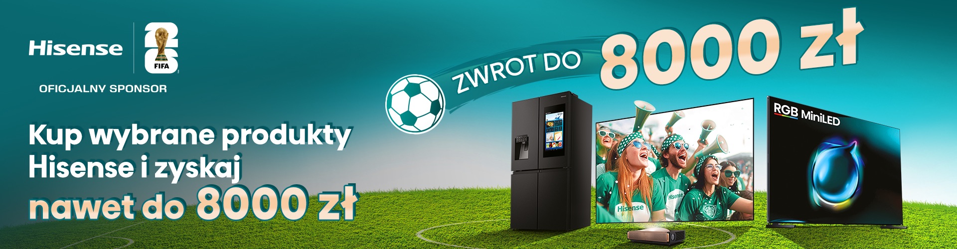 Kup wybrane produkty Hisense i zyskaj nawet do 8000 zł